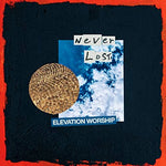 Never Lost - Elevation Worship album art