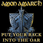 Put Your Back Into the Oar - Amon Amarth album art