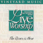 The River Is Here (Live) - Vineyard Music album art