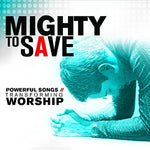 Mighty to Save - Laura Story album art