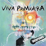Viva Primavera (Viva 청춘) - Dickpunks (딕펑스) album art