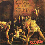 Slave to the Grind - Skid Row album art