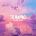 My Prayer - The Rampage from Exile Tribe album art