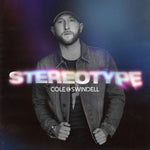 She Had Me at Heads Carolina - Cole Swindell album art