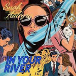 In Your River - Snoh Aalegra album art