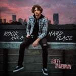 Rock and a Hard Place - Bailey Zimmerman album art