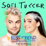 Best Friend - Sofi Tukker album art