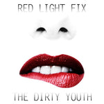 Fight - The Dirty Youth album art