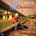 Too Cold at Home - Mark Chesnutt album art