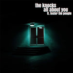All About You - The Knocks and Foster the People album art