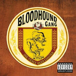 I Wish I Was Queer so I Could Get Chicks - Bloodhound Gang album art