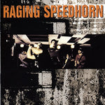 The Gush - Raging Speedhorn album art