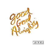 Good God Almighty - Crowder album art