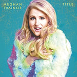 All About That Bass - Meghan Trainor album art