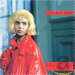Lily Was Here (feat. Candy Dulfer) - David Stewart album art