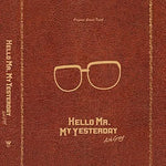 Hello Mr. My Yesterday - Ash Gray (애쉬그레이) album art