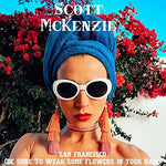 San Francisco (Be Sure to Wear Some Flowers in Your Hair) - Scott McKenzie album art
