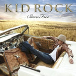 Born Free - Kid Rock album art