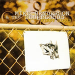 When I Get Drunk - Mike Henderson and the Blue Bloods album art