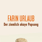 Der Ziemlich Okaye Popsong - Farin Urlaub album art