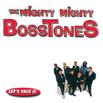 The Impression That I Get - The Mighty Mighty Bosstones album art
