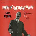 Twistin' the Night Away - Sam Cooke album art