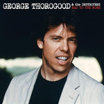 Bad to the Bone - George Thorogood & The Destroyers album art