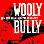 Wooly Bully - Sam the Sham & The Pharaohs album art