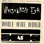 Whole Wide World - Wreckless Eric album art