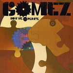 How We Operate - Gomez album art