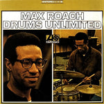 The Drum Also Waltzes - Max Roach album art