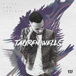 God's Not Done with You - Tauren Wells album art