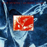 When It Comes to You - Dire Straits album art