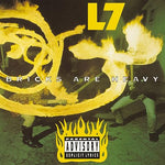Pretend We're Dead - L7 (The Band) album art