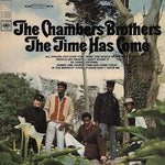 Time Has Come Today - The Chambers Brothers album art