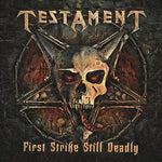 First Strike Still Deadly - Testament album art