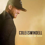 You Should Be Here - Cole Swindell album art