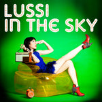 Whole Lotta Love - Lussi in the Sky album art