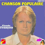 Chanson Populaire - Claude Francois album art
