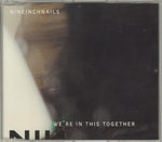We're in This Together - Nine Inch Nails album art
