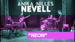 Neon (Official Video) - Anika Nilles / Nevell album art