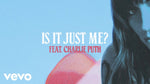 Is It Just Me? (feat. Charlie Puth) - Sasha Alex Sloan album art