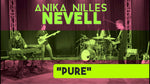 Pure (Official Video) - Anika Nilles / Nevell album art