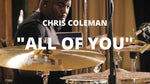 All of You (Meinl Cymbals Play Through) - Chris Coleman album art