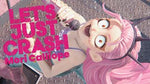 Lets Just Crash - Mori Calliope (森カリオペ) album art
