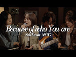 Because of Who You Are - Sein Kwon X ASTG (권세인) album art