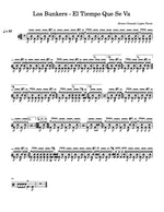 El Tiempo Que Se Va Los Bunkers Full Drum Transcription / Drum Sheet Music Carlos Dias Aidos