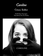 Citizen Soldier: Caroline EP (Complete Album Drum Transcriptions) by Jaslow Drum Sheets