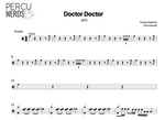 Doctor Doctor UFO Full Drum Transcription / Drum Sheet Music Percunerds Transcriptions