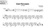 Even the Losers Tom Petty and the Heartbreakers Full Drum Transcription / Drum Sheet Music Percunerds Transcriptions